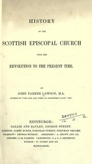 Cover of History of the Scottish Episcopal Church from the revolution to  the present time by John Parker Lawson