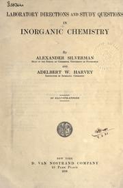 Cover of Laboratory directions and study questions in inorganic chemistry by Silverman, Alexander