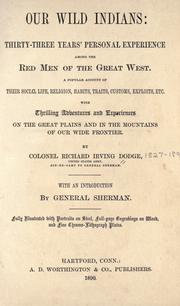 Front cover of Our wild Indians by Richard Irving Dodge