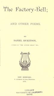 Cover of The factory-bell by Daniel Ricketson