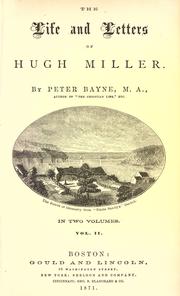 Front cover of The life and letters of Hugh Miller by Peter Bayne