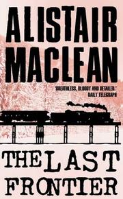 Cover of The Last Frontier by Alistair MacLean