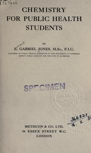 Front cover of Chemistry for public health students by Ernest Gabriel Jones