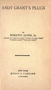 Cover of Andy Grant's pluck by Horatio Alger, Jr.