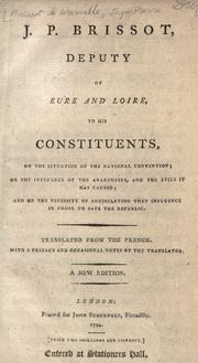 Front cover of J.P. Brissot, député du département d'Eure et Loire, à ses commettans, sur la situation de la Convention nationale by J.-P Brissot de Warville