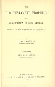 Front cover of The Old Testament prophecy of the consummation of God's kingdom by C. v. Orelli