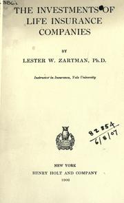 Front cover of The investments of life insurance companies by Lester W. Zartman
