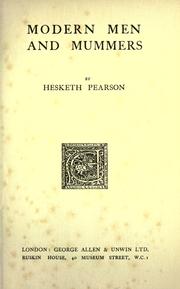 Cover of Modern men and mummers by Hesketh Pearson