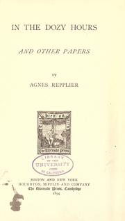 Front cover of In the dozy hours, and other papers by Agnes Repplier