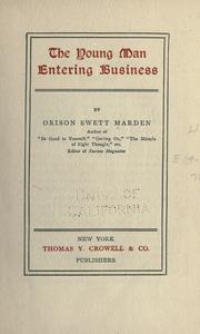 Cover of The young man entering business by Orison Swett Marden