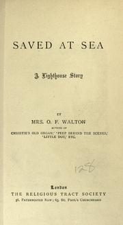 Cover of Saved at sea by Mrs. O. F. Walton