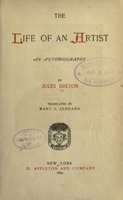 Front cover of The life of an artist by Jules Adolphe Aimé Louis Breton