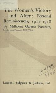 Front cover of The women's victory--and after by Millicent Garrett Fawcett