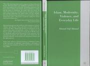 Cover of Islam, Modernity, Violence, and Everyday Life by Ahmad Atif Ahmad