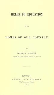 Cover of Helps to education in the homes of our country by Warren Burton
