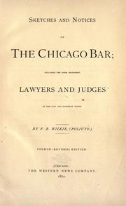 Cover of Sketches and notices of the Chicago bar by Franc B. Wilkie