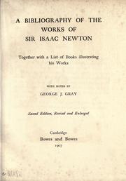 Front cover of A bibliography of the works of Sir Isaac Newton by G. J. Gray