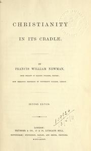 Cover of Christianity in its cradle by Francis William Newman