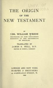 Front cover of The origin of the New Testament by William Wrede