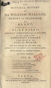 Front cover of The metrical history of Sir William Wallace, knight of Ellerslie by Henry the Minstrel