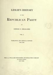 Front cover of Leslie's history of the Republican Party by George Oberkirsh Seilhamer