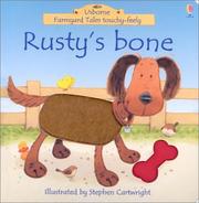 Front cover of Rusty's Bone (Farmyard Tales Touchy-Feely) by Heather Amery