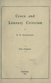 Front cover of Croce and literary criticism by Otto Keith Struckmeyer