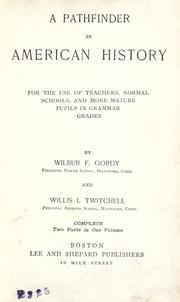 Front cover of A pathfinder in American history by Wilbur Fisk Gordy