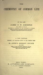 Front cover of The chemistry of common life by James Finley Weir Johnston