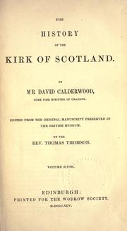 Front cover of The history of the Kirk of Scotland by David Calderwood