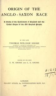 Front cover of Origin of the Anglo-Saxon race by Thomas William Shore