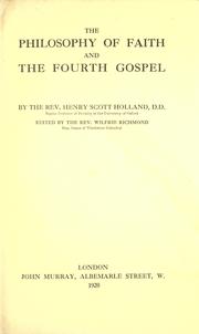 Cover of The philosophy of faith and The fourth Gospel.. by Henry Scott Holland