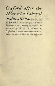 Front cover of Oxford after the war & a liberal education by Stewart, John Alexander