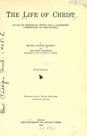Cover of The life of Christ by Ernest De Witt Burton