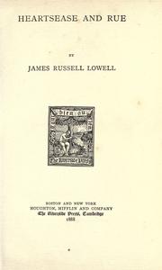 Front cover of Heartsease and rue by James Russell Lowell