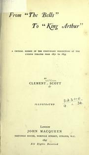 Front cover of From "The Bells" to "King Arthur." by Clement Scott