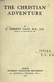 Cover of The Christian adventure by Arthur Herbert Gray