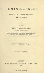 Front cover of Reminiscences, chiefly of towns, villages and schools by T. Mozley