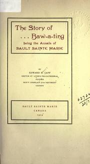 Front cover of The story of Baw-a-ting by Edward Henry Capp