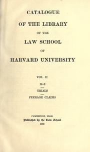 Cover of Catalogue of the library of the Law School of Harvard University by Harvard Law School. Library.