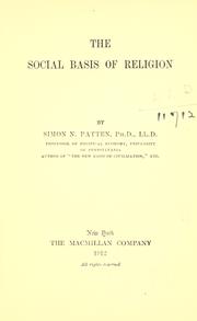 Front cover of The social basis of religion by Simon Nelson Patten