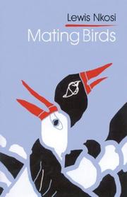 Front cover of Mating birds by Lewis Nkosi