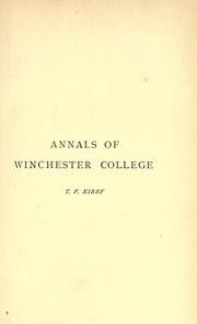 Front cover of Annals of Winchester college from its foundation in the year 1382 to the present time by Thomas Frederick Kirby