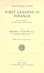 Front cover of First lessons in finance by Cleveland, Frederick Albert