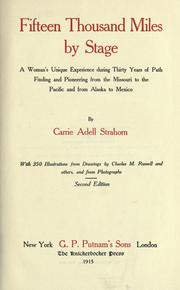 Front cover of Fifteen thousand miles by stage by Carrie Adell Strahorn