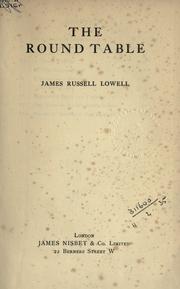 Cover of The round table by James Russell Lowell