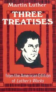 Cover of Three treatises by Martin Luther