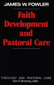 Cover of Faith development and pastoral care by James W. Fowler