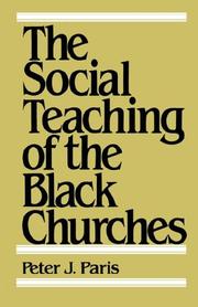 Cover of The social teaching of the Black Churches by Peter J. Paris