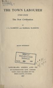Cover of The town labourer, 1760-1832 by John Lawrence Le Breton Hammond